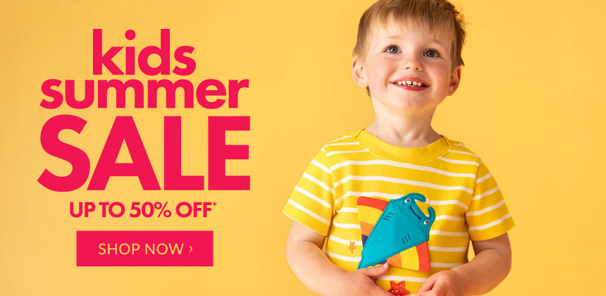 Kids Summer Sale - Up To 50% Off*