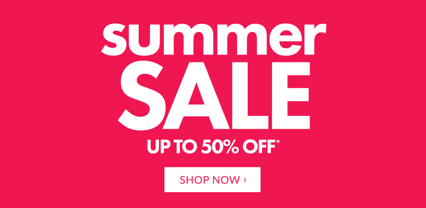 Summer Sale Up To 50% Off*