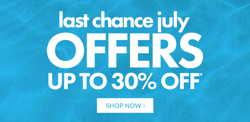 Last Chance July Offers