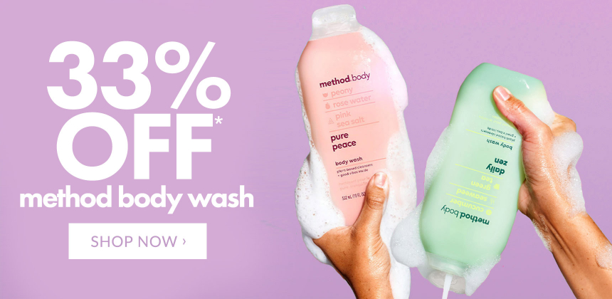 33% Off Method Body Wash*