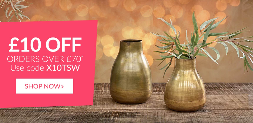 £10 Off When You Spend £70* - Use Code X10TSW