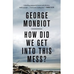 How Did We Get into This Mess? Paperback Book