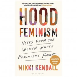 Hood Feminism Hardback Book