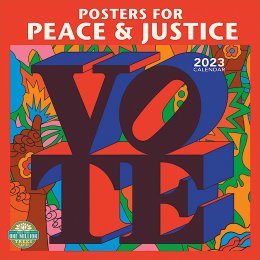 Posters for Peace & Justice 2023 Wall Calendar