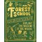 Forest School For Grownups Hardback Book